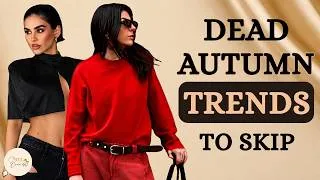 Thumbnail: Fall Fashion 2026 | 12 DEAD Trends You Need to SKIP & Here's Why