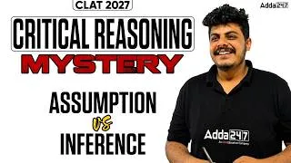 Thumbnail: Assumption vs Inference | Critical Reasoning Mastery for CLAT 2027| Most Important Concept Explained
