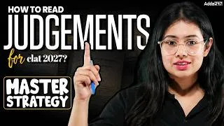 Thumbnail: How to Read Judgements for CLAT 2027 | Master Legal Reasoning Strategy | CLAT Preparation