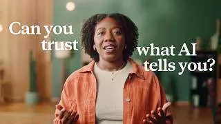 Thumbnail: Can you trust what AI tells you?