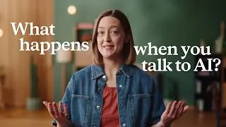 Thumbnail: What happens when you talk to AI?