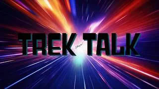 Thumbnail: 🖖 Trek Talk: Trek Rank Returns—The Prophets Await