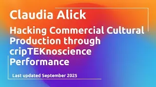 Thumbnail: Hacking Commercial Cultural Production through cripTEKnoscience Performance