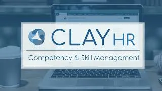 Thumbnail: How Competency & Skill Management Works in ClayHR | Skill Matrix + AI Assessments
