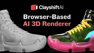 Thumbnail: Clayshift AI | Browser-Based AI 3D Renderer