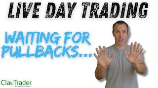 Thumbnail: [LIVE] Day Trading | Waiting For Pullbacks!