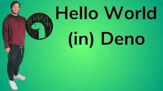 Thumbnail: Deno Lesson 3: First Steps - Hello World