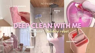 Thumbnail: SUNDAY RESET & DEEP CLEAN 🎀 | *extreme* deep cleaning, decluttering, organizing, ASMR, motivation