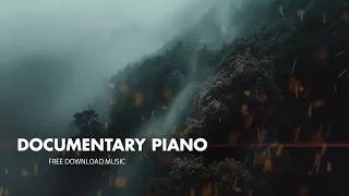 Thumbnail: Documentary Piano Drama | Royalty Free Music For Social Challenges and Historical Narratives
