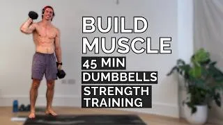 Thumbnail: 45 Min Full Body Dumbbell Strength Workout 🔥 No Cardio, No HIIT