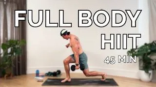 Thumbnail: 45 Min Brutal Full Body HIIT Workout at Home 🔥 Advanced Dumbbell Conditioning