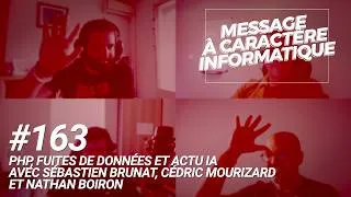 Thumbnail: MACI #163 - PHP, cybersécurité et IA - Avec Cédric Mourizard et Nathan Boiron