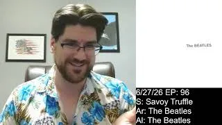 Thumbnail: First Reaction Music Review EP96: Savoy Truffle by The Beatles