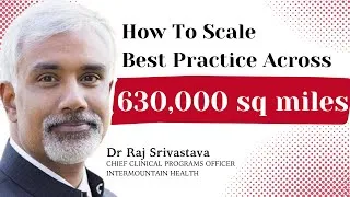 Thumbnail: Scaling Evidence-Based Medicine Across 630,000 sq Miles | Dr Raj Srivastava (Intermountain Health)