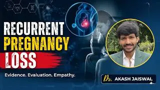 Thumbnail: Recurrent Pregnancy Loss