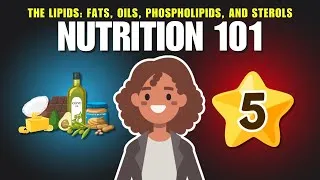 Thumbnail: The Lipids — Fats, Oils, Phospholipids, and Sterols