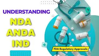 Thumbnail: Unlocking FDA Approval - Understand IND, NDA & ANDA Like a Pro!