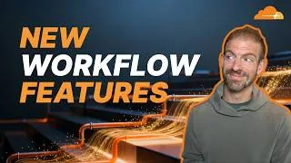 Thumbnail: Cloudflare Workflows Just Got A Lot Better!
