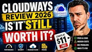 Thumbnail: Cloudways Review 2026: Is It STILL Worth It?