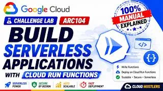 Thumbnail: Build Serverless Applications with Cloud Run Functions  Challenge Lab ARC104