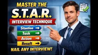 Thumbnail: Master the STAR Interview Technique | How to Answer Behavioral Questions with Confidence