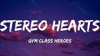 Thumbnail: Gym Class Heroes - Stereo Hearts (feat. Adam Levine) (Lyrics)