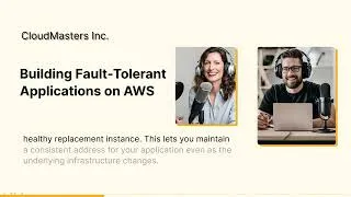 Thumbnail: Building Fault-Tolerant Applications on AWS