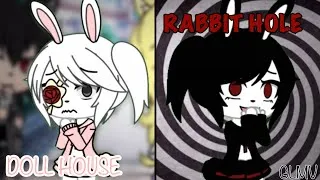 Thumbnail: 🐰 Doll house / rabbit hole 🐰 [ GLMV ]  •Cloudy•