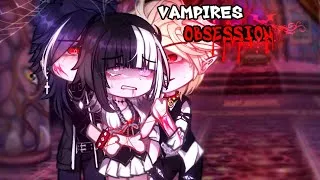 Thumbnail: VAMPIRES OBSESSION💖🩸⚠️|| GCMM || Full Gacha movie || { ORIGINAL } 🔥💗