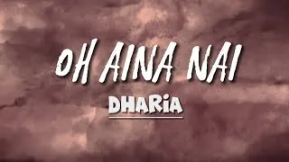 Thumbnail: DHARIA - Sugar And Brownies || Oh Aina Nai (Lyrics) || Cloudy Vibez