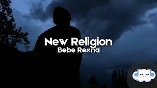 Thumbnail: Bebe Rexha - New Religion (Lyrics)