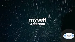 Thumbnail: Artemas - myself (Clean - Lyrics)