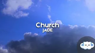 Thumbnail: JADE - Church (Clean - Lyrics)
