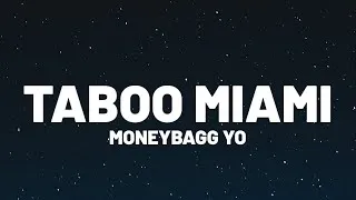 Thumbnail: Moneybagg Yo - TABOO MIAMI (Lyrics)