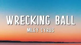 Thumbnail: Miley Cyrus - Wrecking Ball (Lyrics)