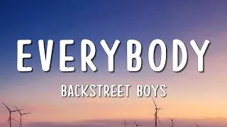 Thumbnail: Backstreet Boys - Everybody (Backstreet's Back) (Lyrics)