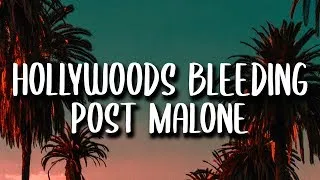 Thumbnail: Post Malone - Hollywoods Bleeding (Lyrics)