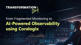Thumbnail: From Fragmented Monitoring to AI-Powered Observability using Coralogix