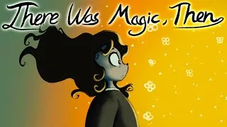 Thumbnail: There Was Magic, Then