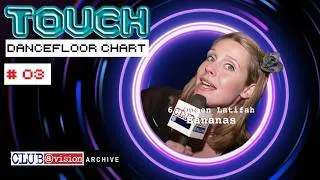 Thumbnail: Touch Magazine Dancefloor Chart – Episode 03 (1998) | Archive