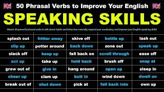 Thumbnail: Habits & Behaviour: 50 Phrasal Verbs to Improve Your English Speaking Skills!