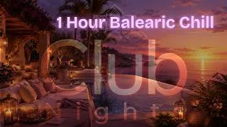 Thumbnail: Sunset Deep House Mix — 1 Hour Balearic Chill (No Ads, Original Music)