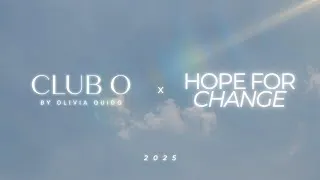 Thumbnail: Hope For Change x CLUB O (2025)