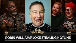 Thumbnail: Robin Williams' Hotline for Joke Stealing Paid Comics - Bobby Lee & Andrew Santino Break It Down