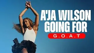 Thumbnail: A'ja Wilson is building a GOAT status🏆🐐