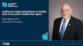 Thumbnail: CMA President Dr. René Bravo calls on physicians to step boldly into public leadership