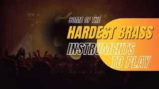 Thumbnail: The Hardest Brass Instrument To Play
