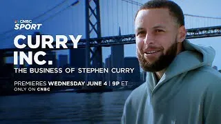 Thumbnail: A sneak peek at CNBC Sport’s ‘Curry Inc.: The Business of Stephen Curry’