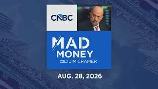 Thumbnail: Mad Money 08/28/26 | Audio Only