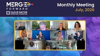 Thumbnail: Merge Forward Meeting - July 2026